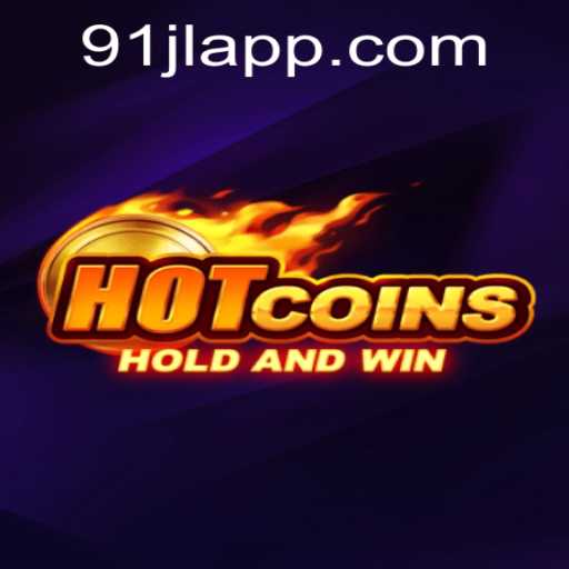 HotCoins: A Revolution in Mobile Gaming with 91JL App