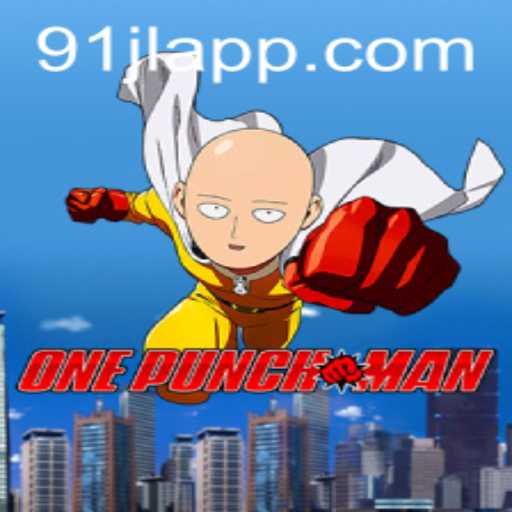 OnePunchMan: A Knockout Experience on 91JL App